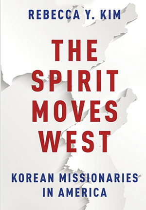 Rebecca Kim's book about UBF "The Spirit Moves to West"