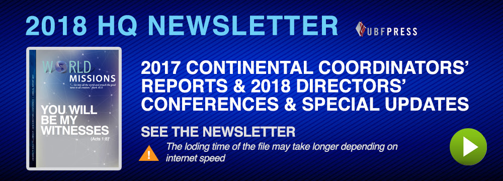2018 UBF HQ Newsletter was Published and is Now Available Online, HQ