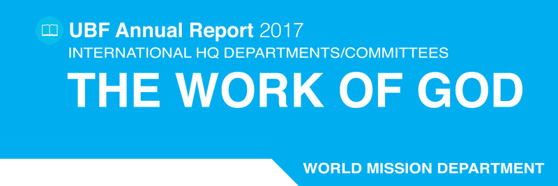 Jacob Lee's 2017 UBF World Mission Department Committee Report, UBF HEADQUARTER