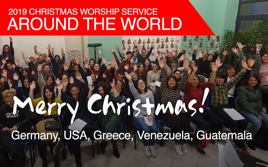 (Christmas Worship Service 2019) - Around the World