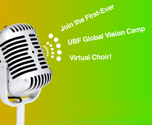 (VISION CAMP) We Need You! - Join the First-Ever Global Vision Camp Virtual Choir
