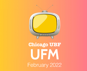 (USA) Chicago UBF February United Friday Meeting Overview