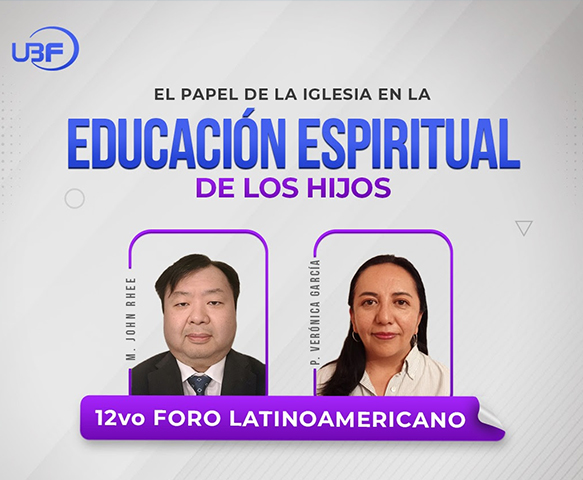 (THE 12TH SPANISH FORUM - 4/26) "The Church in the Spritual Formation of Children"