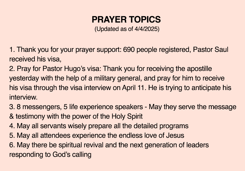(NEW UPDATE PRAYER TOPICS AS OF 4/4/2025) Prayer Topics for 2025 Latin American International Bible Conference