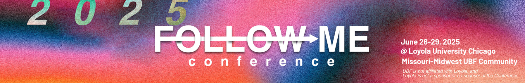 2025 USA Midwest & Missoury Valley UBF "Follow Me" Conference