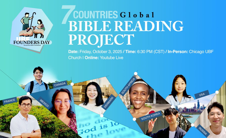 (HQ/LIVESTREAM VIDEO) 2025 UBF FOUNDERS DAY 10/3 - "Bible Reading Project"