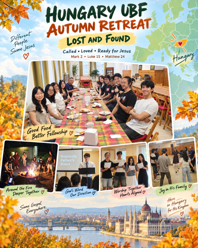 (HUNGARY) Lost and Found: Hungary UBF Autumn Retreat