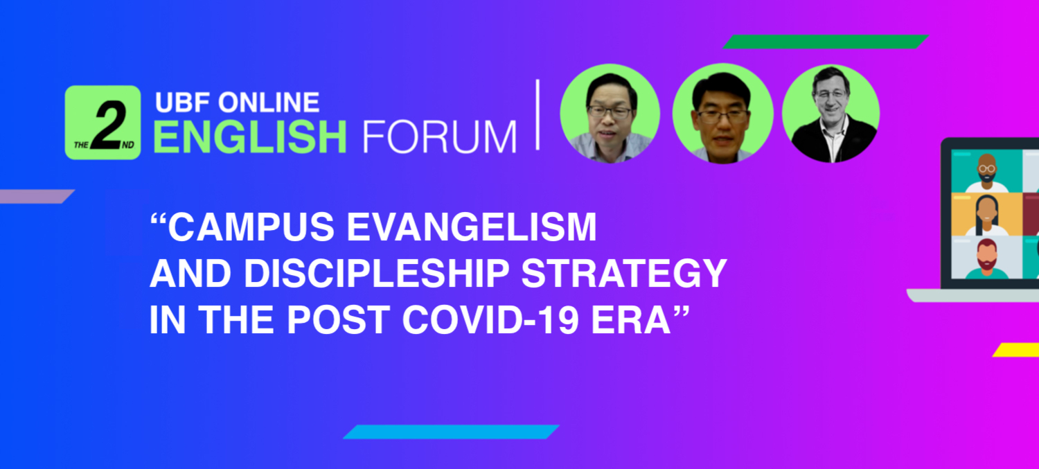 Campus Evangelism and Discipleship Strategy in the Post Covid-19 Era