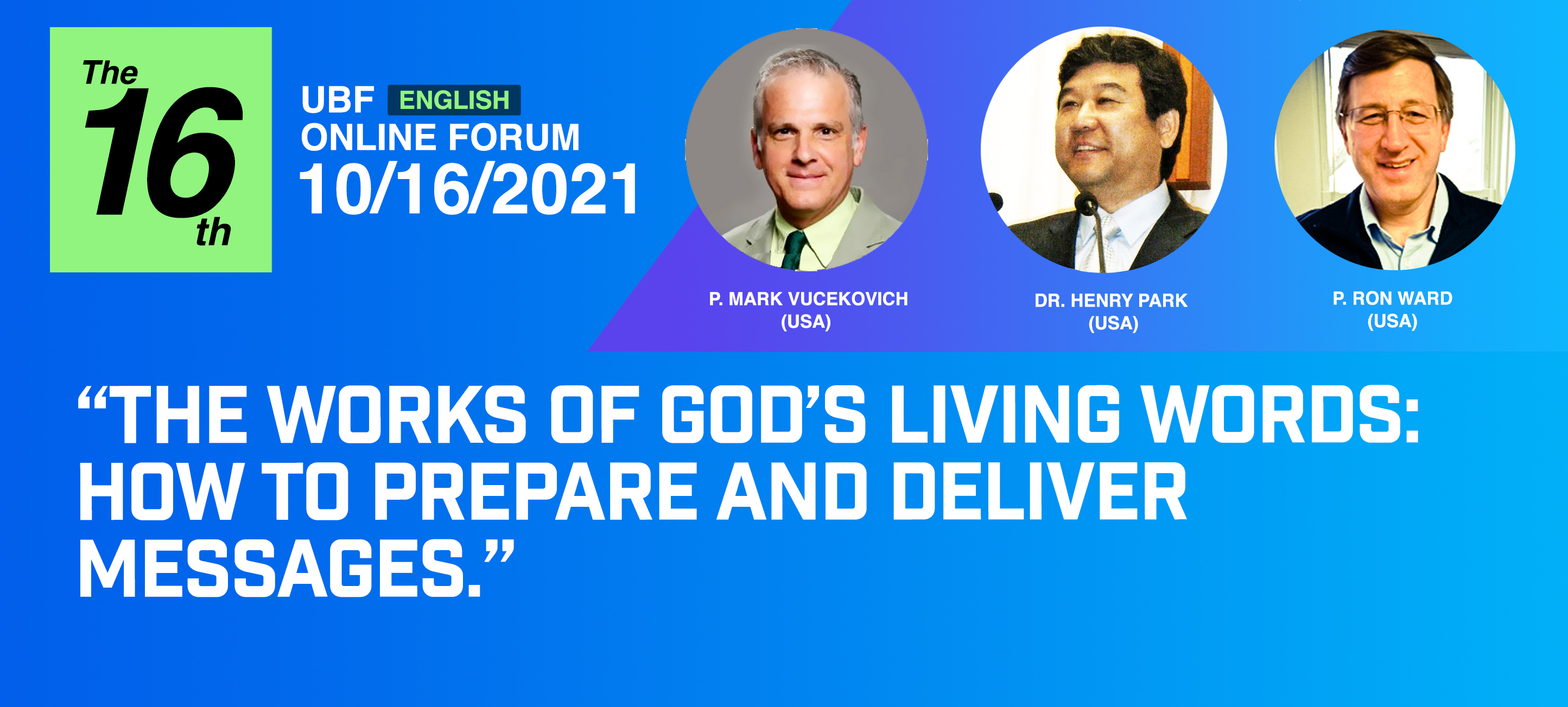 "The Works of God’s Living Words: How to Prepare and Deliver Messages."
