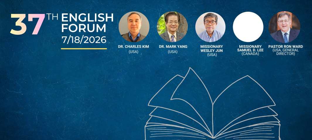 (THE 37TH ENGLISH ONLINE FORUM) “UBF Publication Mission: To Strengthen Campus Ministry.”
