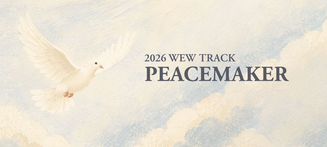 (HQ-WEW) Conclusion of the 2026 Spring Track: Peacemaker