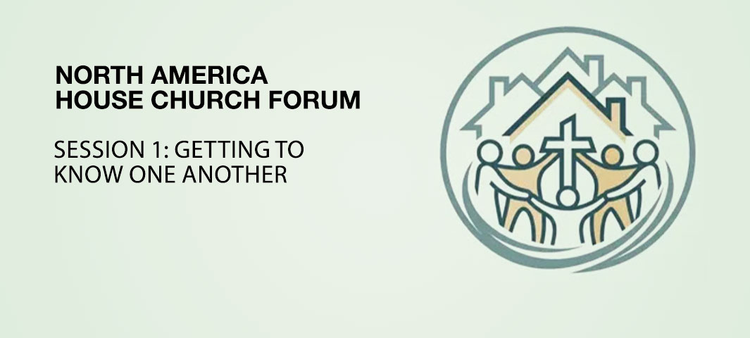 (NORTH AMERICA HCF) Forum Session 1: Getting to Know One Another